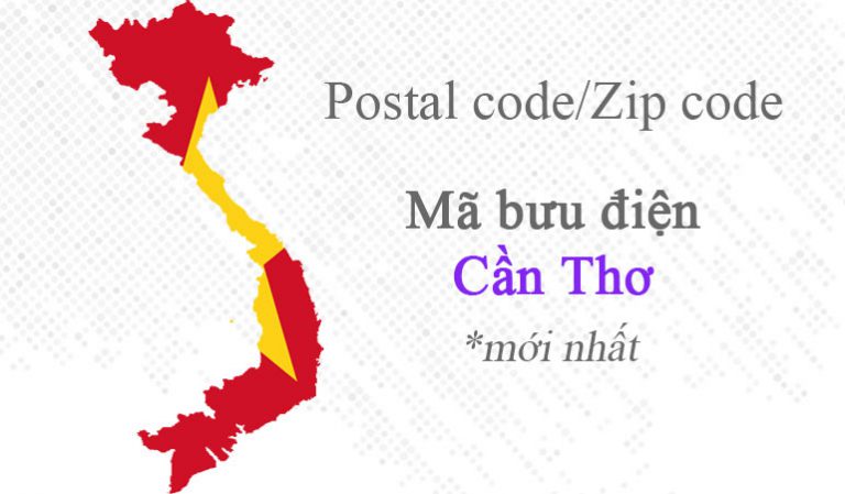 Mã bưu chính Postal code/Zip code của Cần Thơ