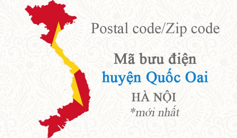 Mã bưu chính Postal code/Zip code của huyện QUỐC OAI - HÀ NỘI