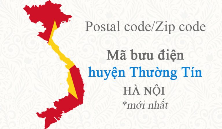 Mã bưu chính Postal code/Zip code của huyện THƯỜNG TÍN - HÀ NỘI