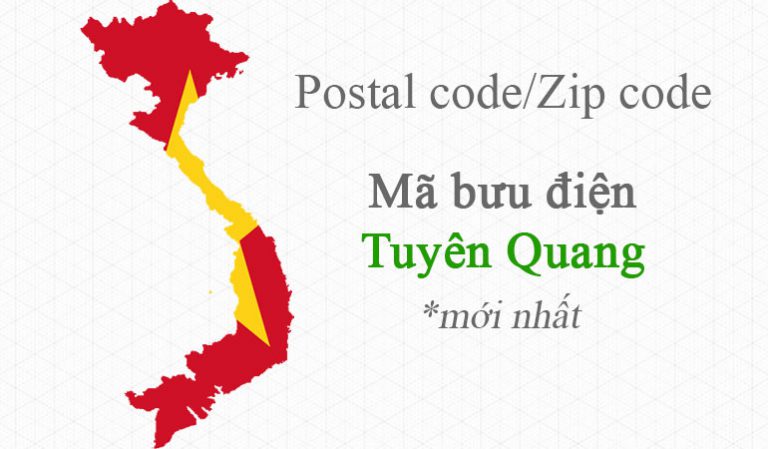 Mã bưu chính Postal code/Zip code của Tuyên Quang